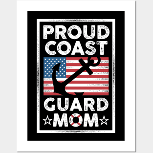 Proud Coast Guard Mom Posters and Art